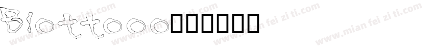 Blottooo字体转换