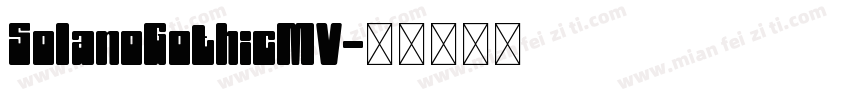 SolanoGothicMV字体转换