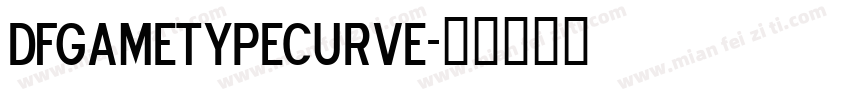 DFgameTypeCurve字体转换