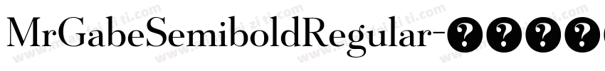 MrGabeSemiboldRegular字体转换