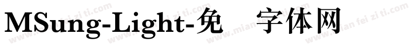MSung-Light字体转换