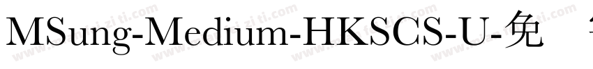 MSung-Medium-HKSCS-U字体转换