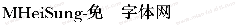 MHeiSung字体转换