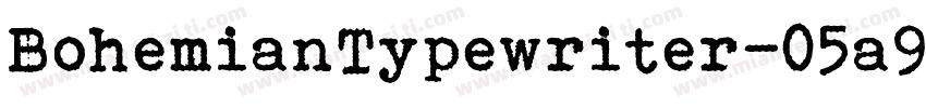 BohemianTypewriter-05a9字体转换
