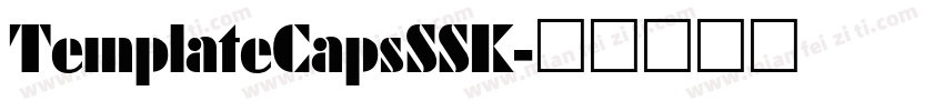 TemplateCapsSSK字体转换