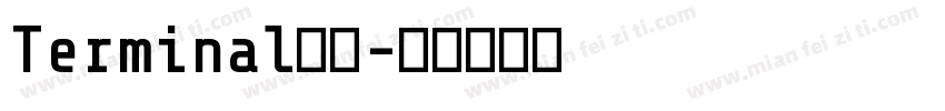 Terminal字体字体转换
