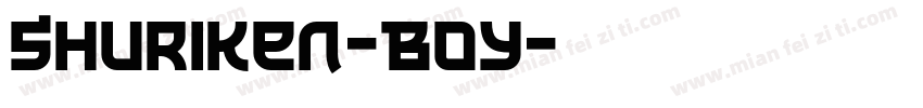 Shuriken-Boy字体转换