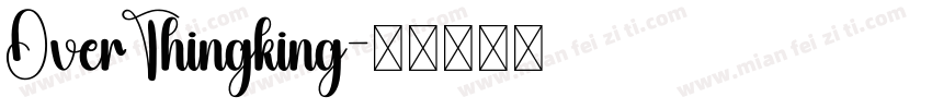 OverThingking字体转换