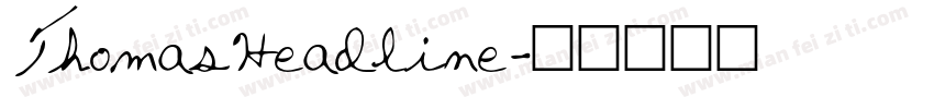 ThomasHeadline字体转换