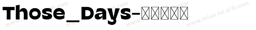 Those_Days字体转换