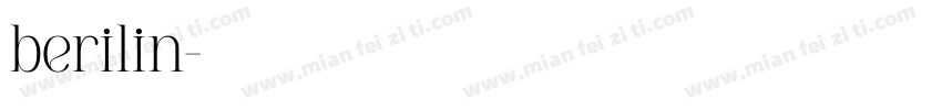 berilin字体转换