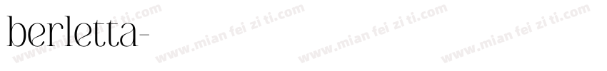 berletta字体转换
