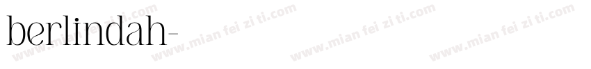 berlindah字体转换