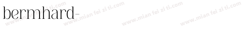 bermhard字体转换