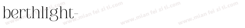 berthlight字体转换