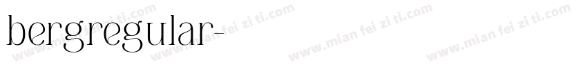 bergregular字体转换