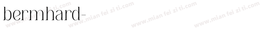 bermhard字体转换
