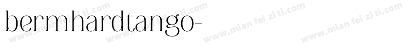 bermhardtango字体转换