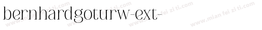 bernhardgoturw-ext字体转换