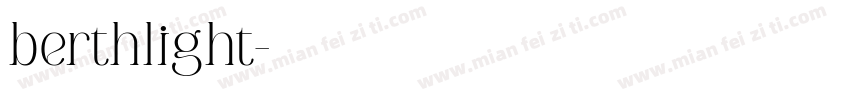 berthlight字体转换