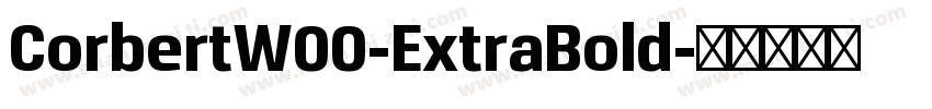 CorbertW00-ExtraBold字体转换