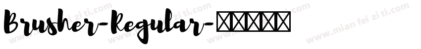 Brusher-Regular字体转换