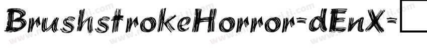 BrushstrokeHorror-dEnX字体转换