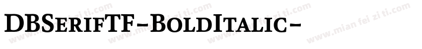 DBSerifTF-BoldItalic字体转换