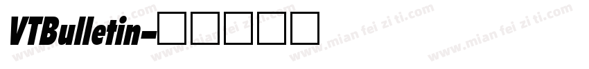 VTBulletin字体转换