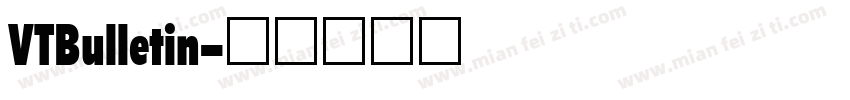 VTBulletin字体转换