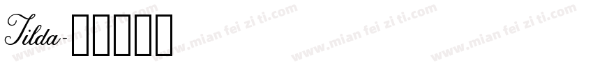 Tilda字体转换