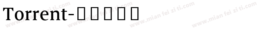 Torrent字体转换