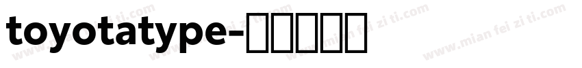 toyotatype字体转换
