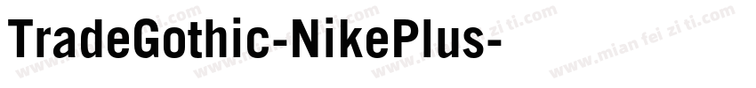 TradeGothic-NikePlus字体转换