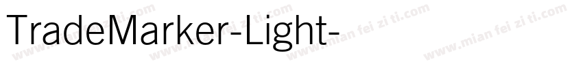 TradeMarker-Light字体转换
