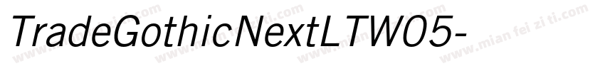 TradeGothicNextLTW05字体转换