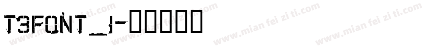 t3font_1字体转换