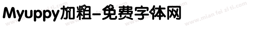 Myuppy加粗字体转换