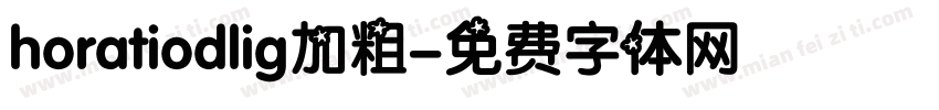 horatiodlig加粗字体转换