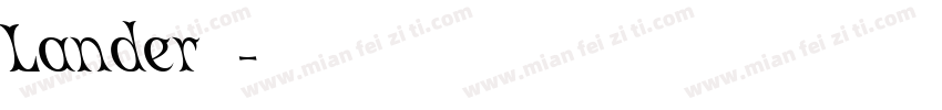 Lander字体字体转换