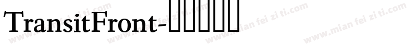 TransitFront字体转换