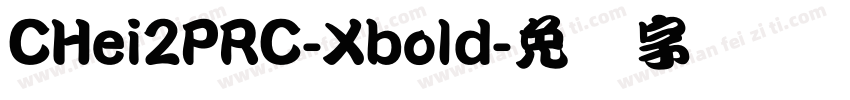 CHei2PRC-Xbold字体转换