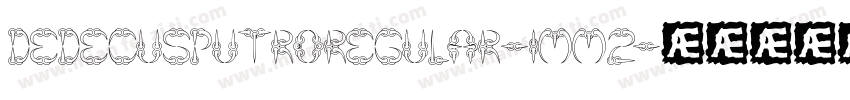 DedecusputroRegular-1MM2字体转换