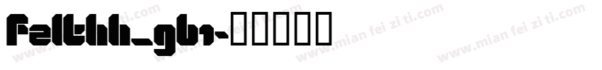 FZLTHH_GB1字体转换