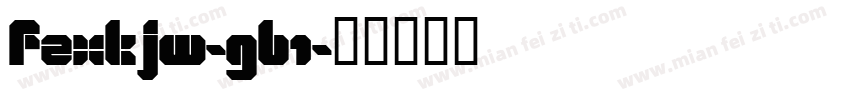 FZXKJW-GB1字体转换