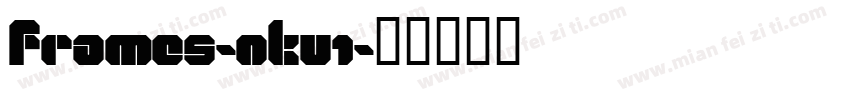 Frames-nKV1字体转换
