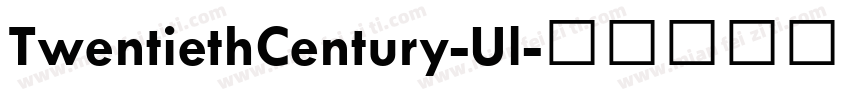 TwentiethCentury-Ul字体转换
