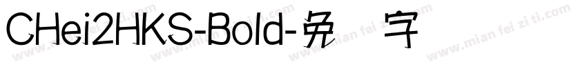 CHei2HKS-Bold字体转换