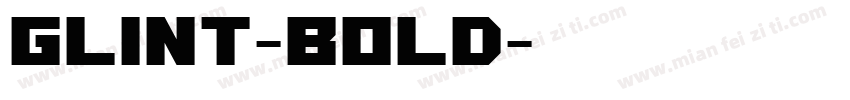Glint-Bold字体转换