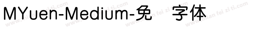 MYuen-Medium字体转换